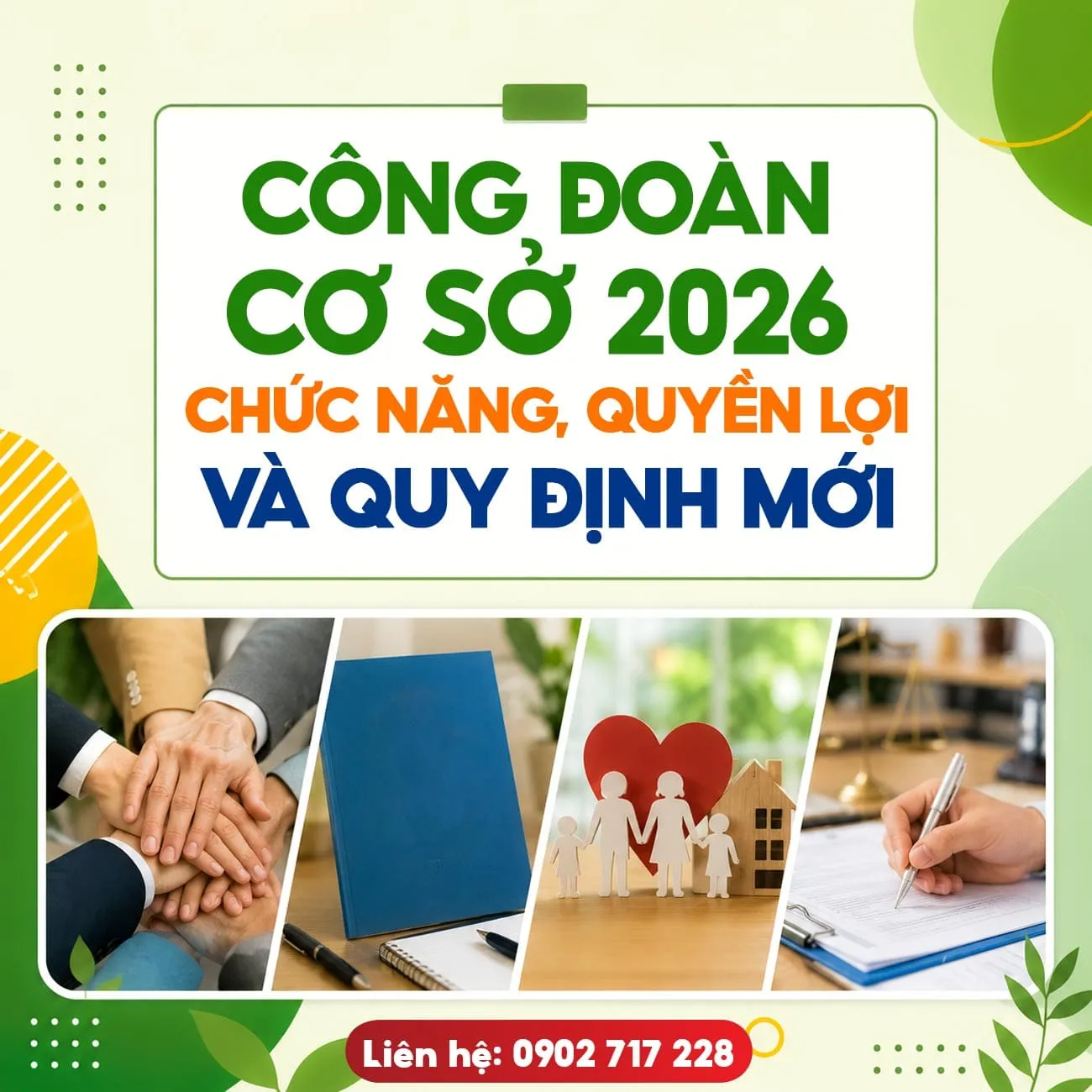 Công đoàn cơ sở 2026: Chức năng, hoạt động và quyền lợi đoàn viên