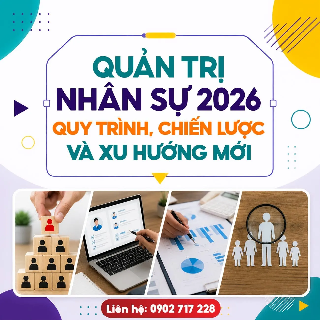 Quản trị nhân sự 2026: Quy trình và chiến lược dành cho doanh nghiệp